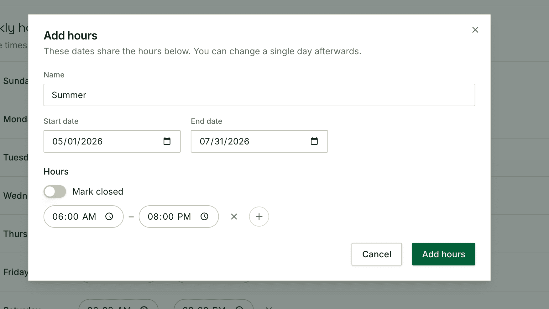 Add hours dialog for Summer, May 1 through July 31, 2026, with default hours of 6:00 AM–8:00 PM